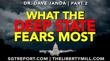 What the Deep State Fears Most – Dr. Dave Janda What-the-deep-state-fears-most-d-366x205